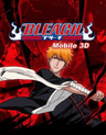 BLEACH MOBILE 3D logo